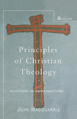 Principles of Christian Theology - Revised Edition