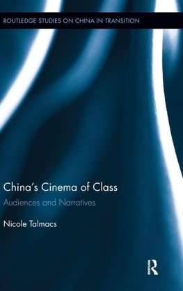 China's Cinema of Class