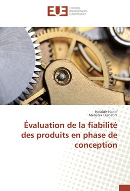 Évaluation de la fiabilité des produits en phase de conception