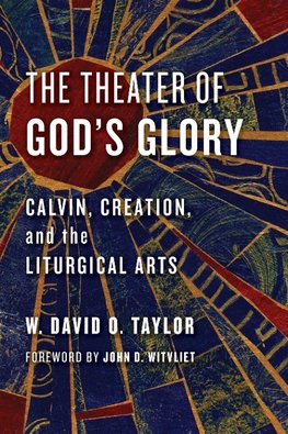 The Theater of God's Glory