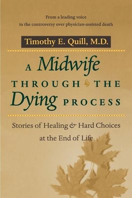 A Midwife Through the Dying Process