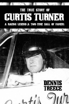 The True Story of Curtis Turner