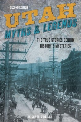 Utah Myths and Legends