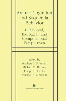 Animal Cognition and Sequential Behavior