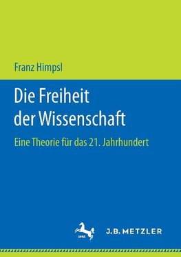 Die Freiheit der Wissenschaft