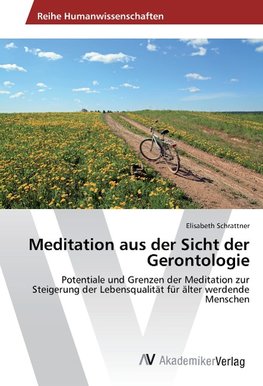Meditation aus der Sicht der Gerontologie