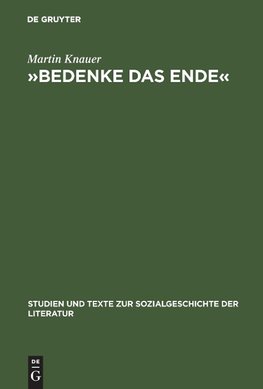 'Bedenke das Ende'