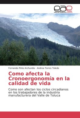 Como afecta la Cronoergonomía en la calidad de vida