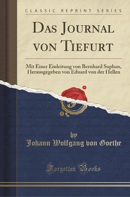 Goethe, J: Journal von Tiefurt
