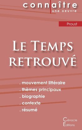 Fiche de lecture Le Temps retrouvé de Marcel Proust (analyse littéraire de référence et résumé complet)