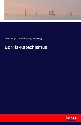 Gorilla-Katechismus