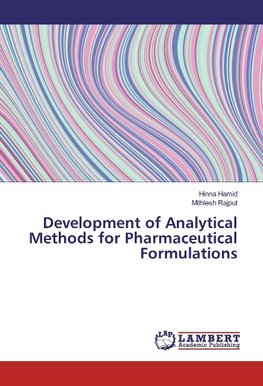 Development of Analytical Methods for Pharmaceutical Formulations