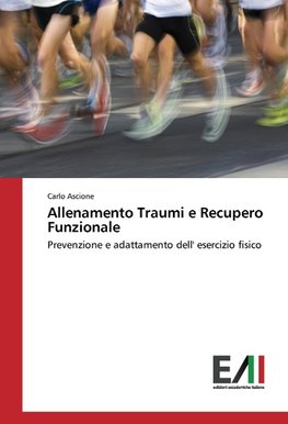 Allenamento Traumi e Recupero Funzionale