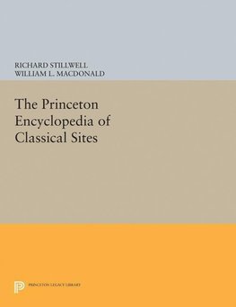 The Princeton Encyclopedia of Classical Sites