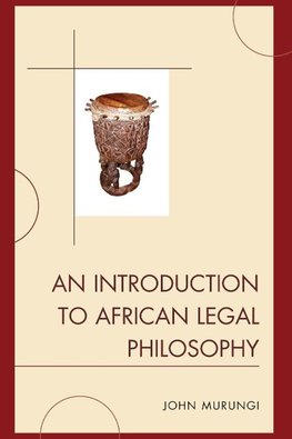Introduction to African Legal Philosophy