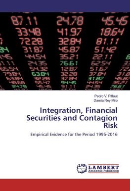 Integration, Financial Securities and Contagion Risk