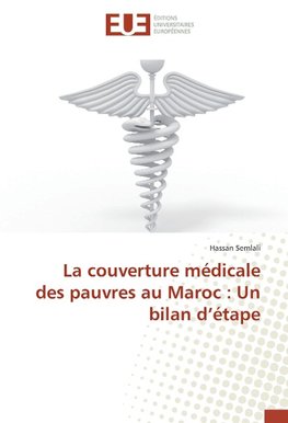 La couverture médicale des pauvres au Maroc : Un bilan d'étape