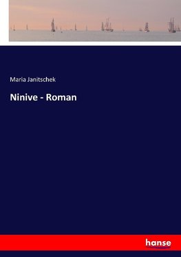 Ninive - Roman