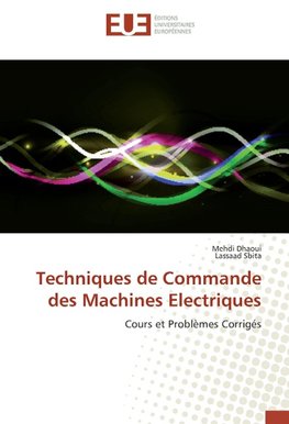 Techniques de Commande des Machines Electriques
