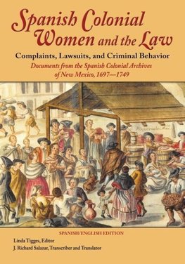 Spanish Colonial Women and the Law