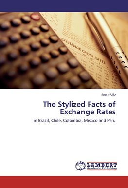 The Stylized Facts of Exchange Rates