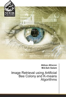 Image Retrieval using Artificial Bee Colony and K-means Algorithms