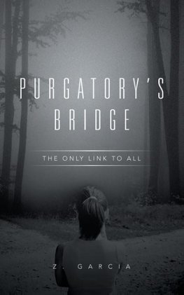 Purgatory's Bridge