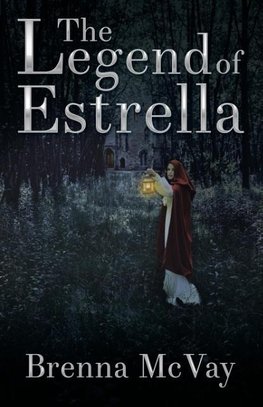 The Legend of Estrella
