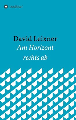 Am Horizont rechts ab
