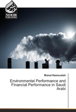 Environmental Performance and Financial Performance in Saudi Arabia