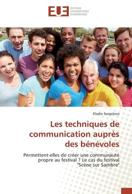 Les techniques de communication auprès des bénévoles
