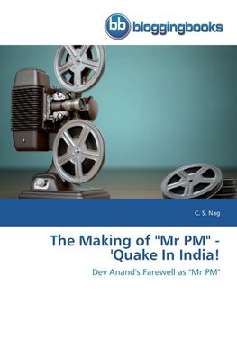 The Making of "Mr PM" - 'Quake In India!