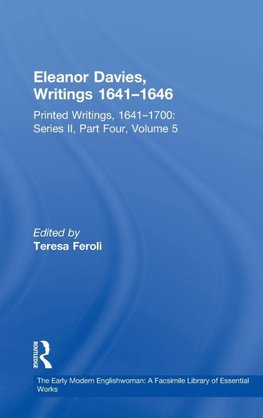 Eleanor Davies, Writings 1641¿1646
