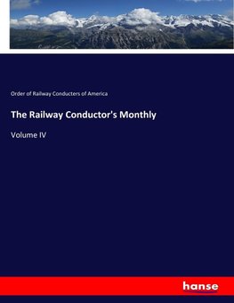 The Railway Conductor's Monthly