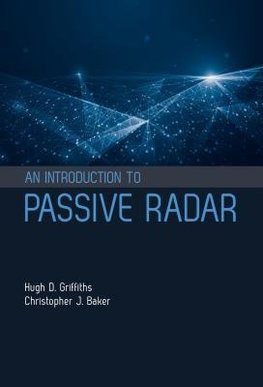INTRODUCTION TO PASSIVE RADAR
