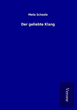 Der geliebte Klang