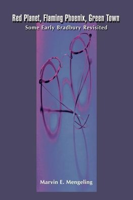 Red Planet, Flaming Phoenix, Green Town