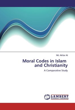 Moral Codes in Islam and Christianity