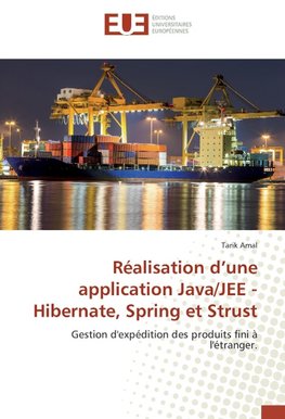 Réalisation d'une application Java/JEE - Hibernate, Spring et Strust