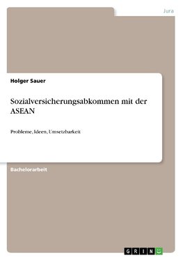 Sozialversicherungsabkommen mit der ASEAN