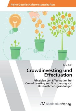 Crowdinvesting und Effectuation