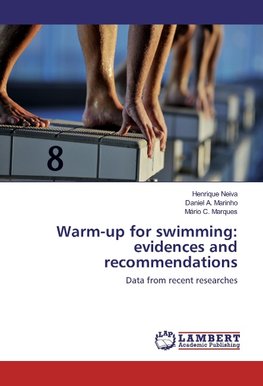 Warm-up for swimming: evidences and recommendations
