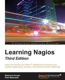LEARNING NAGIOS 3RD /E