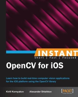 Instant OpenCV for iOS