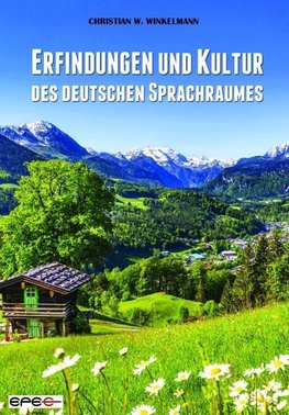 Erfindungen und Kultur des deutschen Sprachraumes