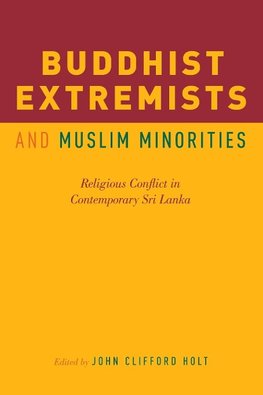 Buddhist Extremists and Muslim Minorities