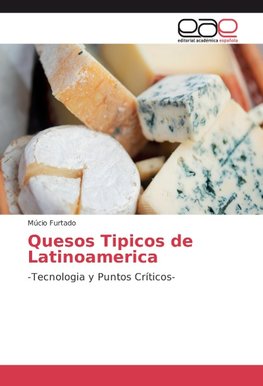 Quesos Tipicos de Latinoamerica