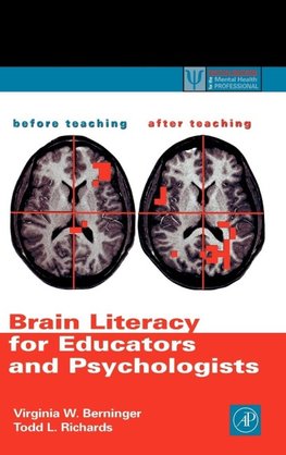 Brain Literacy for Educators and Psychologists