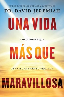 Una Vida M¿¿s Que Maravillosa