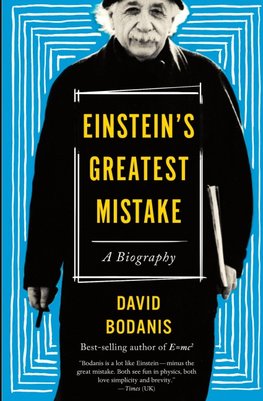 Einstein's Greatest Mistake